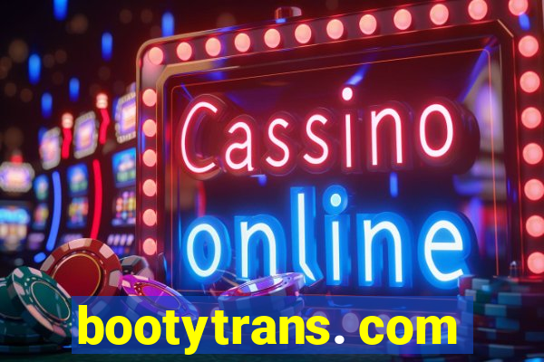 bootytrans. com